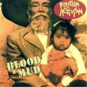 Rhythm Activism - Blood & Mud download mp3
