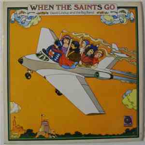 The David Lindup Big Band - When The Saints Go download mp3