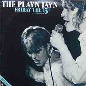 The Playn Jayn - Friday The 13th (Live At The Marquee) download mp3