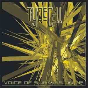Typecell - Voice Of Submission LP download mp3