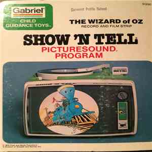 Unknown Artist - Show'N Tell Picturesound Program: The Wizard Of Oz download mp3