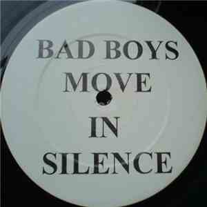 Various - Bad Boys Move In Silence download mp3