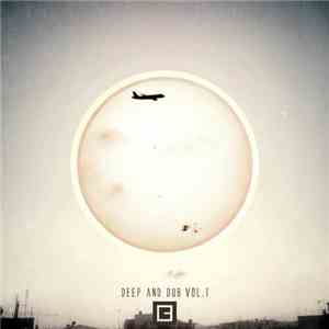Various - Deep And Dub Vol.1 download mp3