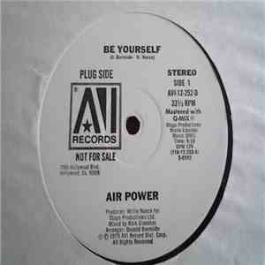 Air Power - Be Yourself / Welcome To The Disco download mp3