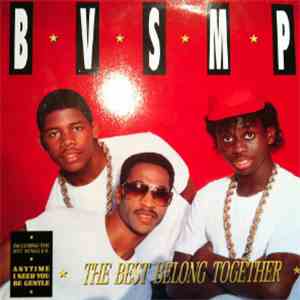 B · V · S · M · P - The Best Belong Together download mp3