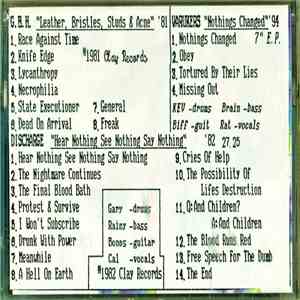 Charged G.B.H / The Varukers / Discharge - Leather, Bristles, Studs And Acne/ Nothings Changed Ep / Hear Nothing See Nothing Say Nothing  download mp3
