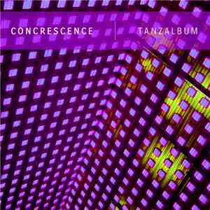 Concrescence - Tanzalbum download mp3