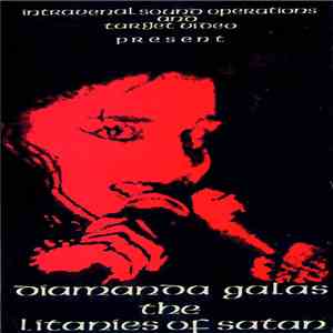 Diamanda Galás - The Litanies Of Satan download mp3