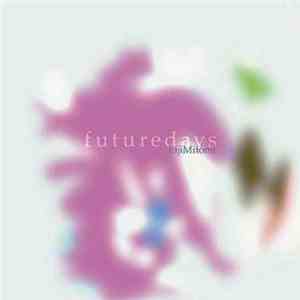 Eiji Mitomi - Futuredays download mp3