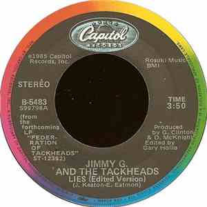 Jimmy G. And The Tackheads - Lies download mp3