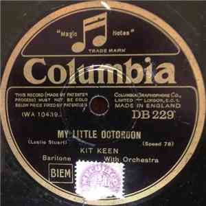 Kit Keen - My Little Octoroon / I May Be Crazy download mp3
