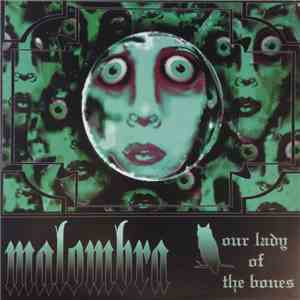 Malombra - Our Lady Of The Bones download mp3