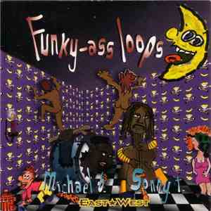 Michael B., Sonny T. - Funky-ass Loops download mp3