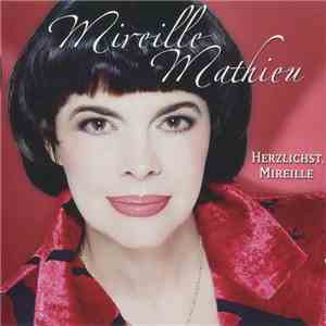 Mireille Mathieu - Herzlichst, Mireille download mp3