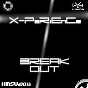 Mocks - X-Perience / Break Out download mp3