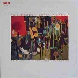 Phil Woods With Chris Gunning And Orchestra - Floresta Canto download mp3