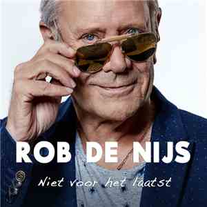 Rob de Nijs - Niet Voor Het Laatst download mp3