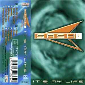 Sash! - It's My Life download mp3