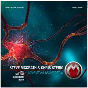 Steve McGrath & Chris Sterio - Chasing Dopamine download mp3