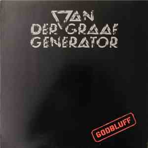 Van Der Graaf Generator - Godbluff download mp3