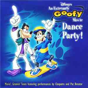 Various - Disney's An Extremely Goofy Movie Dance Party! download mp3
