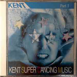 Various - Kent Super Dancing Music Part II download mp3