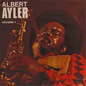 Albert Ayler - Nuits De La Fondation Maeght Volume 1 download mp3