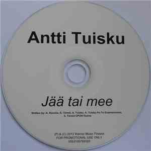 Antti Tuisku - Jää Tai Mee download mp3