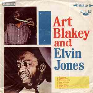 Art Blakey And Elvin Jones - Art Blakey And Elvin Jones download mp3