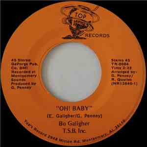 Bo Galigher / T.S.B. Inc. - Oh Baby! / Get On Down download mp3