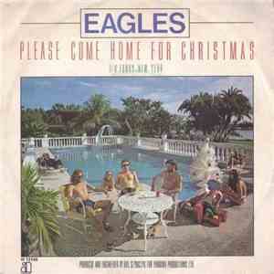 Eagles - Please Come Home For Christmas download mp3