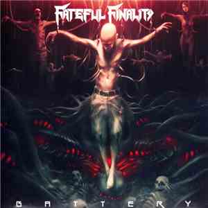 Fateful Finality - Battery download mp3