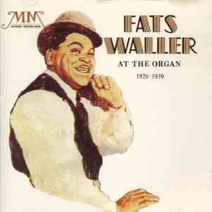 Fats Waller - At The Organ (1926-1939) / Blues And Spirituals download mp3