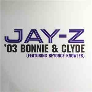 Jay-Z - '03 Bonnie & Clyde mp3 download