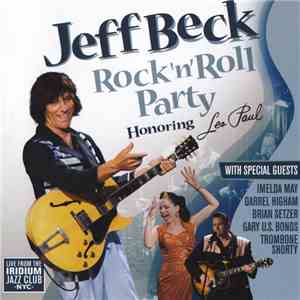 Jeff Beck - Rock 'n' Roll Party: Honoring Les Paul download mp3