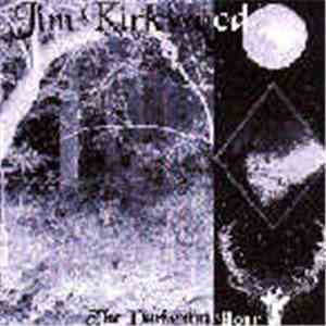Jim Kirkwood - The Darkening Hour download mp3