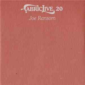 Joe Ransom - FabricLive. 20 download mp3