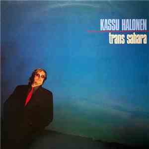 Kassu Halonen - Trans Sahara download mp3