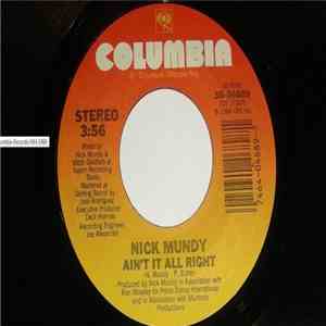 Nick Mundy - Ain't It All Right download mp3