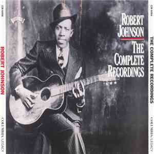 Robert Johnson - The Complete Recordings mp3 download