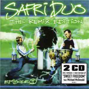 Safri Duo - Episode II - The Remix Edition download mp3