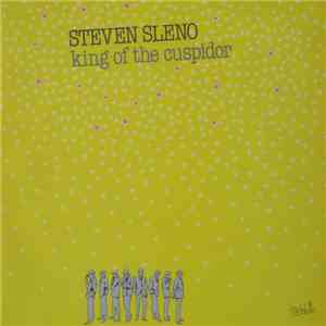 Steven Sleno - King Of The Cuspidor mp3 download