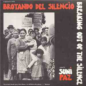 Suni Paz - Brotando Del Silencio download mp3