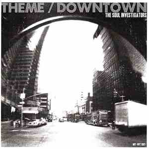The Soul Investigators - Theme / Downtown download mp3
