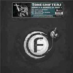 Toneshifterz - Angels & Demons EP Part 1 download mp3