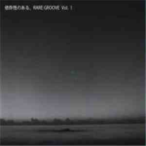 Various - Rare Groove Vol. 1 download mp3