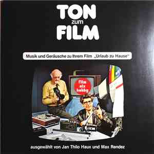 Various - Ton Zum Film - Musik Und Geräusche Zu Ihrem Film "Urlaub Zu Hause" download mp3