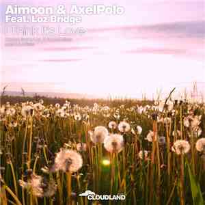 Aimoon & AxelPolo Feat. Loz Bridge - I Think It's Love download mp3