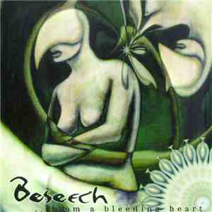 Beseech - ...From A Bleeding Heart download mp3