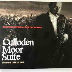 Bobby Wellins, Scottish National Jazz Orchestra - Culloden Moor Suite download mp3
